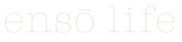 Ensō Life